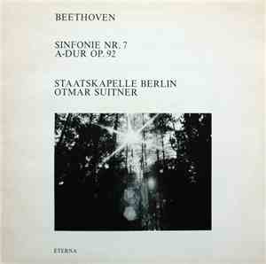 Beethoven - Staatskapelle Berlin, Otmar Suitner - Sinfonie Nr. 7 A-dur Op.  ...
