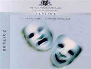 Berlioz, Royal Philharmonic Orchestra Conducted By Sir Charles Mackerras -  ...