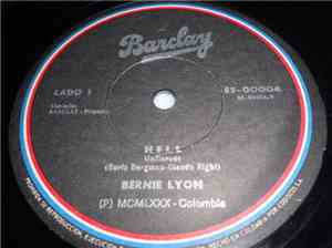Bernie Lyon - Hell / Your World Is Fine