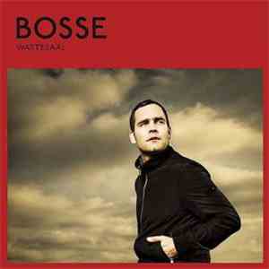 Bosse - Wartesaal