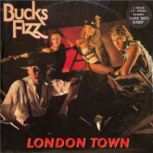 Bucks Fizz - London Town