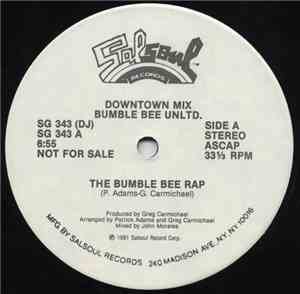 Bumble Bee Unltd. - The Bumble Bee Rap