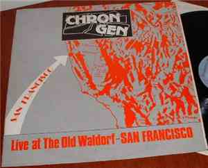 Chron Gen - Live At The Old Waldorf - San Francisco