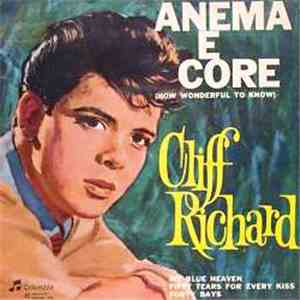 Cliff Richard - Anema E Core (How Wonderful To Know)