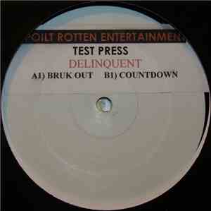 Delinquent - Bruk Out / Countdown