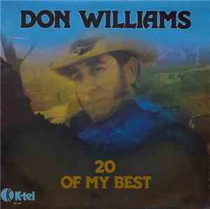 Don Williams  - 20 Of My Best
