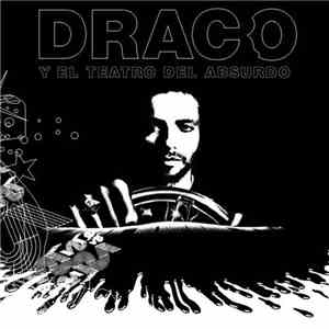 Draco Rosa - Y El Teatro Del Absurdo