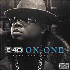E-40 Feat. AD  - On One