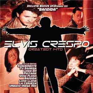 Elvis Crespo - Greatest Hits