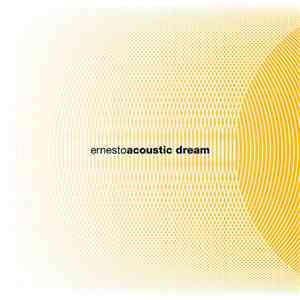 Ernesto - Acoustic Dream