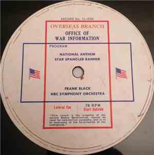 Frank Black , NBC Symphony Orchestra - National Anthem / Star Spangled Bann ...