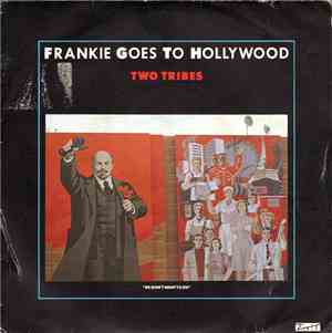 Frankie Goes To Hollywood - Two Tribes
