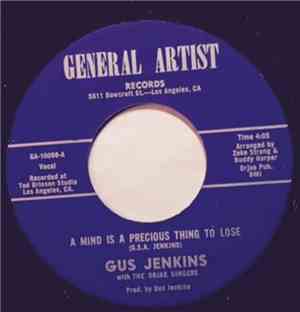 Gus Jenkins - A Mind Is A Precious Thing To Lose