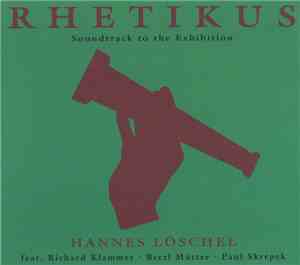 Hannes Löschel - Rhetikus
