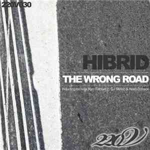 Hibrid  - The Wrong Road