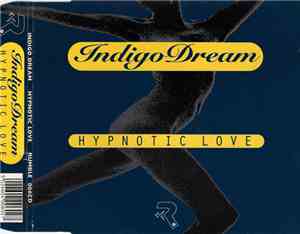 Indigo Dream - Hypnotic Love