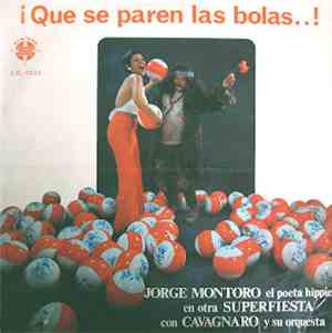 Jorge Montoro Con Cavagnaro Y Su Orquesta - ¡Que Se Paren Las Bolas!