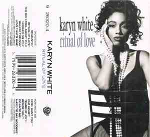 Karyn White - Ritual Of Love