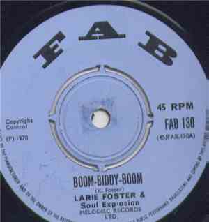 Larie Foster & Soul Explosion - Boom-Biddy-Boom