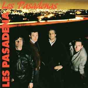 Les Pasadenas - Les Pasadena