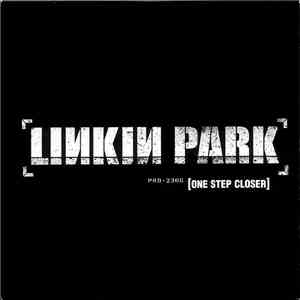 Linkin Park - One Step Closer