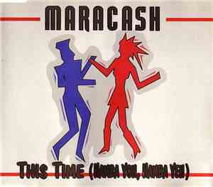 Maracash - This Time (Hamba Yoh, Hamba Yeh)
