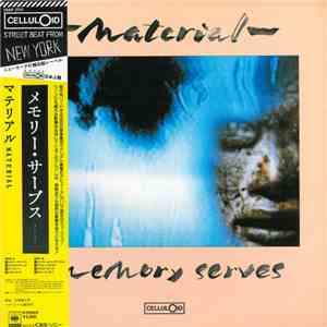 Material - Memory Serves