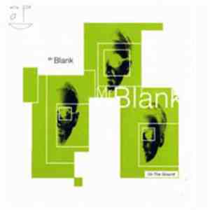 Mr. Blank - On The Ground