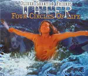 Oliver Shanti & Friends - Four Circles Of Life