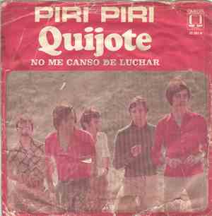 Quijote - Piri Piri / No Me Canso De Luchar