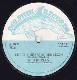 Red Hurley - Let The Heartaches Begin