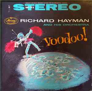 Richard Hayman And His Orchestra - Voodoo!