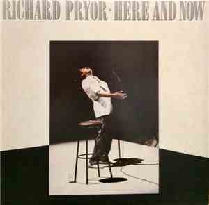 Richard Pryor - Here And Now
