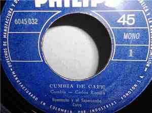Romansito Y El Supercombo Curro - Cumbia Del Cafe / Lagrimas Y Suspiros
