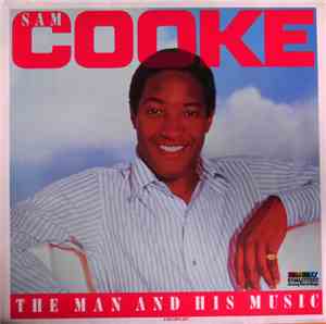 Sam Cooke - The Man And His Music