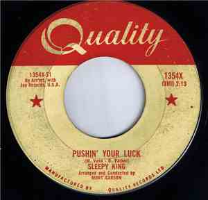 Sleepy King - Pushin' Your Luck