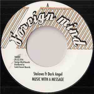 Stalawa Ft. Dark Angel - Music With A Message