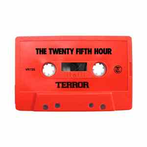 Terror  - The Twenty Fifth Hour