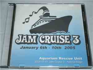 The Aquarium Rescue Unit - Jam Cruise 3