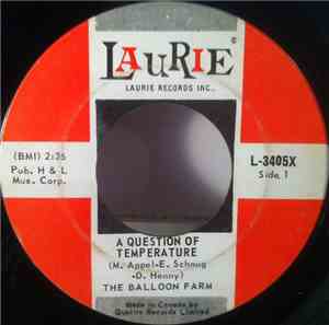 The Balloon Farm - A Question Of Temperature / Hurtin' For Your Love