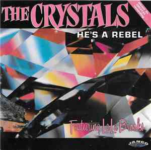 The Crystals - He's A Rebel
