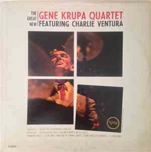 The Gene Krupa Quartet Featuring Charlie Ventura - The Great New Gene Krupa ...