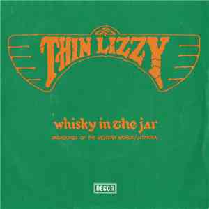 Thin Lizzy - Whisky In The Jar
