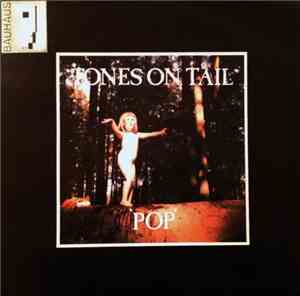 Tones On Tail - Pop