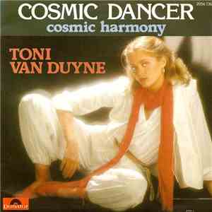 Toni Van Duyne - Cosmic Dancer / Cosmic Harmony