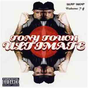 Tony Touch - Ultimate : Hip Hop#74