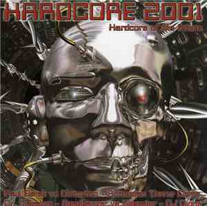 Various - Hardcore 2001 - Hardcore Of The Future