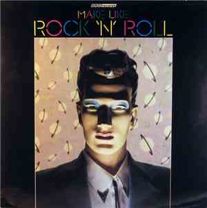 Various - Make Like Rock 'N' Roll