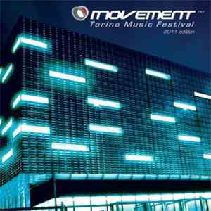 Various - Movement - Torino Music Festival 2011 Edition