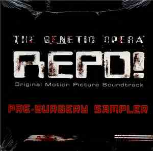Various - Repo! The Genetic Opera Original Motion Picture Soundtrack Pre-Su ...